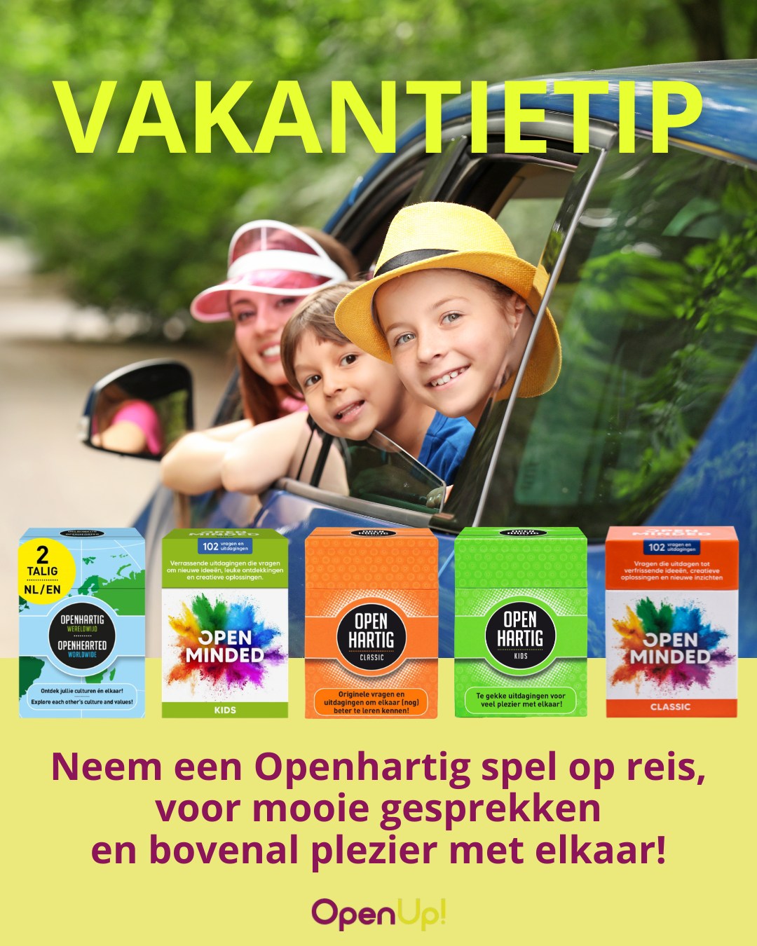 🌴 𝗩𝗔𝗞𝗔𝗡𝗧𝗜𝗘𝗧𝗜𝗣 ☀ Op reis met kinderen? 🚗 Vergeet naast de koffers en snacks ook een Openhartig-spel niet!

Of je nu uren in de auto zit richting je vakantiebestemming, samen aan het zwembad ligt, op een camping verblijft of 's avonds gezellig rond de tafel zit: een Openhartig-spel zorgt overal voor mooie gesprekken, verrassende antwoorden en vooral veel plezier met elkaar. 🥰

Op vakantie heb je eindelijk tijd voor elkaar. Even weg van school, werk en de drukte van alledag. De perfecte gelegenheid om elkaar beter te leren kennen, samen te lachen en nieuwe herinneringen te maken.  Voor kinderen, tieners, gezinnen, vriendengroepen of koppels: er is altijd een Openhartig-spel dat bij jullie past!

✨ 𝗞𝗹𝗲𝗶𝗻𝗲 𝗱𝗼𝗼𝘀𝗷𝗲𝘀
✨ 𝗠𝗮𝗸𝗸𝗲𝗹𝗶𝗷𝗸 𝗺𝗲𝗲 𝘁𝗲 𝗻𝗲𝗺𝗲𝗻
✨ 𝗠𝗼𝗼𝗶𝗲 𝗴𝗲𝘀𝗽𝗿𝗲𝗸𝗸𝗲𝗻 𝗲𝗻 𝗼𝗻𝘃𝗲𝗿𝗴𝗲𝘁𝗲𝗹𝗶𝗷𝗸𝗲 𝗺𝗼𝗺𝗲𝗻𝘁𝗲𝗻

Waar gaat jouw Openhartig-spel deze zomer mee naartoe? 🌍👇

💜 Ontdek al onze spellen ➡ op onze website (via de link in bio)

#openhartig #openup #vakantietip #kids #vakantie