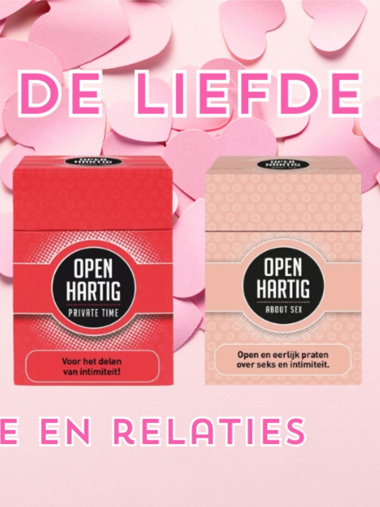 🩷 𝐃𝐄 𝐖𝐄𝐄𝐊 𝐕𝐀𝐍 𝐃𝐄 𝐋𝐈𝐄𝐅𝐃𝐄 🩷
Liefde, relaties en seksualiteit … ze spelen elke dag een rol in het leven van jongeren. Zeker in een tijd van online liefde en invloeden van social media is het soms lastig om het echte gesprek te starten.

Met 𝗢𝗽𝗲𝗻𝗵𝗮𝗿𝘁𝗶𝗴 𝗜𝗻 𝗟𝗼𝘃𝗲, 𝗗𝗮𝘁𝗶𝗻𝗴, 𝗣𝗿𝗶𝘃𝗮𝘁𝗲 𝗧𝗶𝗺𝗲 & 𝗔𝗯𝗼𝘂𝘁 𝗦𝗲𝘅 wordt dat gesprek laagdrempelig, veilig en open. Niet jij stelt de vraag, niet zij of hij 👉 Het kaartje doet het.

Onze spellen nodigen uit tot echte gesprekken over liefde, grenzen, verlangen en verbinding. Zonder oordeel, met aandacht voor elkaar. Perfect voor thuis, op school, in de klas of in begeleide settings.

✨ 𝗢𝗽𝗲𝗻𝗵𝗮𝗿𝘁𝗶𝗴 𝗺𝗮𝗮𝗸𝘁 𝗯𝗲𝘀𝗽𝗿𝗲𝗲𝗸𝗯𝗮𝗮𝗿 𝘄𝗮𝘁 𝗲𝗿𝘁𝗼𝗲 𝗱𝗼𝗲𝘁.