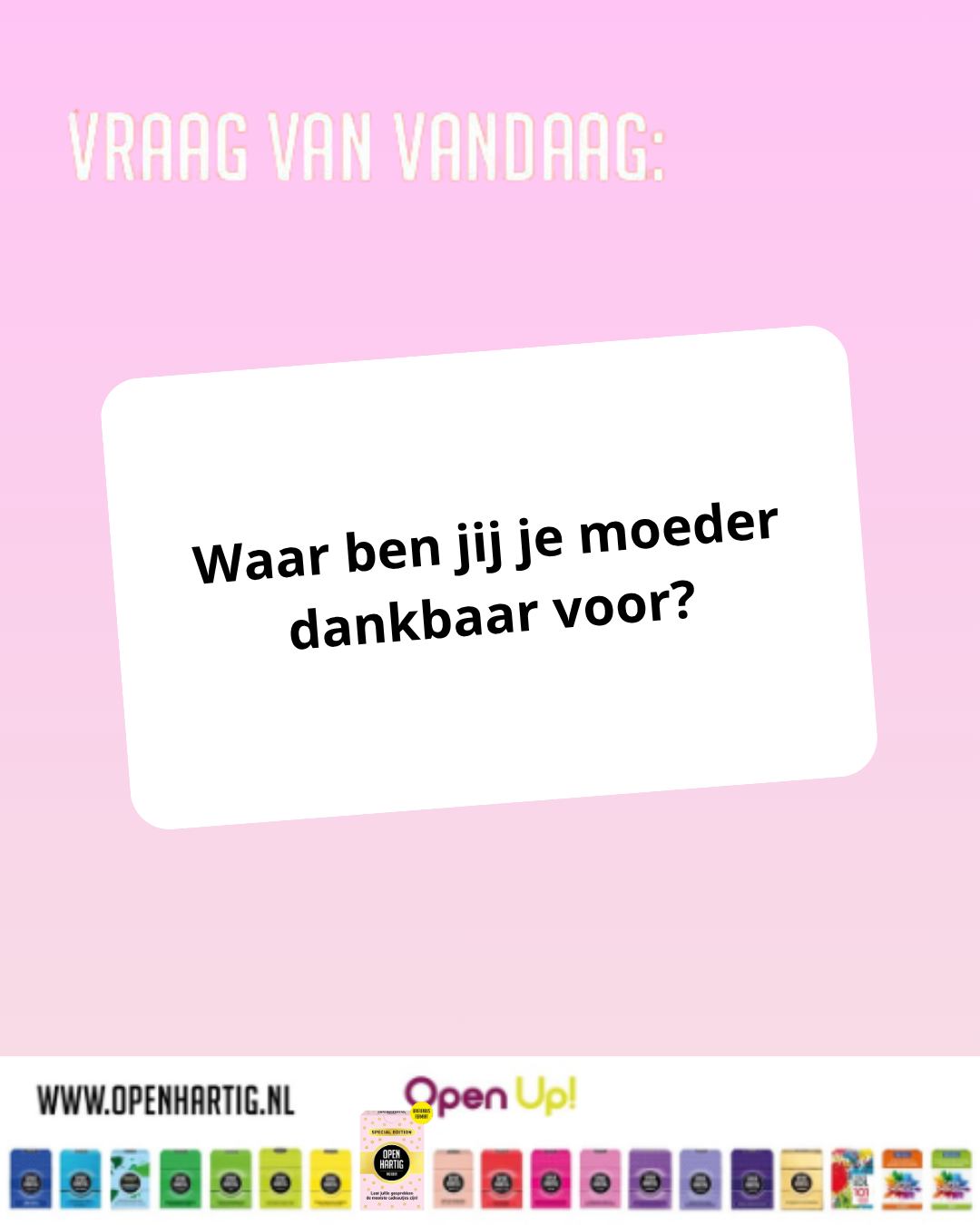 ❔ 𝗩𝗥𝗔𝗔𝗚 𝗩𝗔𝗡 𝗩𝗔𝗡𝗗𝗔𝗔𝗚 🌸  Waar ben jij je moeder dankbaar voor?

Moederdag komt eraan en vaak zeggen we het te weinig. Dit is je moment om er even bij stil te staan! 🤍

Met 𝗢𝗽𝗲𝗻𝗵𝗮𝗿𝘁𝗶𝗴 𝗠𝗼𝗲𝗱𝗲𝗿 ga je verder dan het standaard cadeautje. In dit compacte doosje zitten meer dan 50 vragen die zorgen voor echte gesprekken over herinneringen, gevoelens en alles wat jullie band zo bijzonder maakt! 🥰 Geen oppervlakkige babbels, maar momenten die blijven hangen.

🎁 𝗡𝗼𝗴 𝗼𝗽 𝘇𝗼𝗲𝗸 𝗻𝗮𝗮𝗿 𝗲𝗲𝗻 𝗹𝗮𝘀𝘁 𝗺𝗶𝗻𝘂𝘁𝗲 𝗠𝗼𝗲𝗱𝗲𝗿𝗱𝗮𝗴𝗰𝗮𝗱𝗲𝗮𝘂? Geef iets dat je samen beleeft! 🩷

🌸 Ontdek 𝗢𝗽𝗲𝗻𝗵𝗮𝗿𝘁𝗶𝗴 𝗠𝗼𝗲𝗱𝗲𝗿 ➡ op onze website (via de link in bio)

#openhartig #openup #moederdag #moeder #vraagkaartenspel