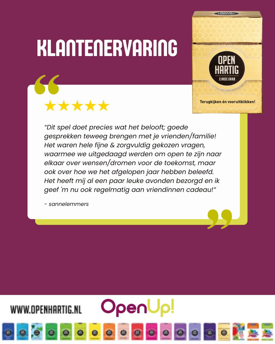 ✨ Het is bijna zover... het einde van het jaar komt in zicht! ✨ De tijd van lichtjes, warme avonden en samen zijn met de mensen die er echt toe doen. 💛

Dankjewel voor deze mooie review: “Dit spel doet precies wat het belooft; goede gesprekken teweeg brengen met je vrienden en familie! Het waren fijne, zorgvuldig gekozen vragen die ons uitdaagden om open te zijn over wensen en dromen voor de toekomst, maar ook over hoe we het afgelopen jaar hebben beleefd. Het heeft mij al een paar leuke avonden bezorgd en ik geef 'm nu ook regelmatig aan vriendinnen cadeau!” 💬

Precies dat is wat 𝗢𝗽𝗲𝗻𝗵𝗮𝗿𝘁𝗶𝗴 𝗘𝗶𝗻𝗱𝗲𝗷𝗮𝗮𝗿 zo bijzonder maakt.
Meer dan 100 vragen en opdrachten om samen terug te blikken op het afgelopen jaar en om vooruit te kijken naar wat er komt. Het zorgt voor verrassende gesprekken, mooie momenten en vooral: heel veel gezelligheid aan tafel. 🥂

✨ Een gouden tip: 𝗢𝗽𝗲𝗻𝗵𝗮𝗿𝘁𝗶𝗴 𝗘𝗶𝗻𝗱𝗲𝗷𝗮𝗮𝗿 is niet alleen leuk om samen te spelen, maar ook een geweldig cadeau voor de feestdagen! 🎁

💛 Ontdek 𝗢𝗽𝗲𝗻𝗵𝗮𝗿𝘁𝗶𝗴 𝗘𝗶𝗻𝗱𝗲𝗷𝗮𝗮𝗿 ➡ op onze website (via de link in bio)

#openhartig #openup #eindejaar #vraagkaartjes #vraagkaartenspel